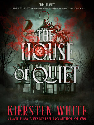 cover image of The House of Quiet